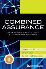 Picture of Combined Assurance: Case Studies on a Holistic Approach to Organizational Governance - eBook