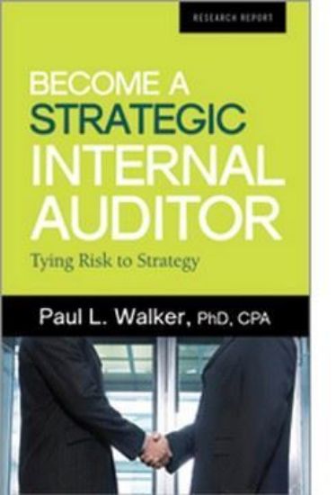 Picture of Become a Strategic Internal Auditor: Tying Risk to Strategy